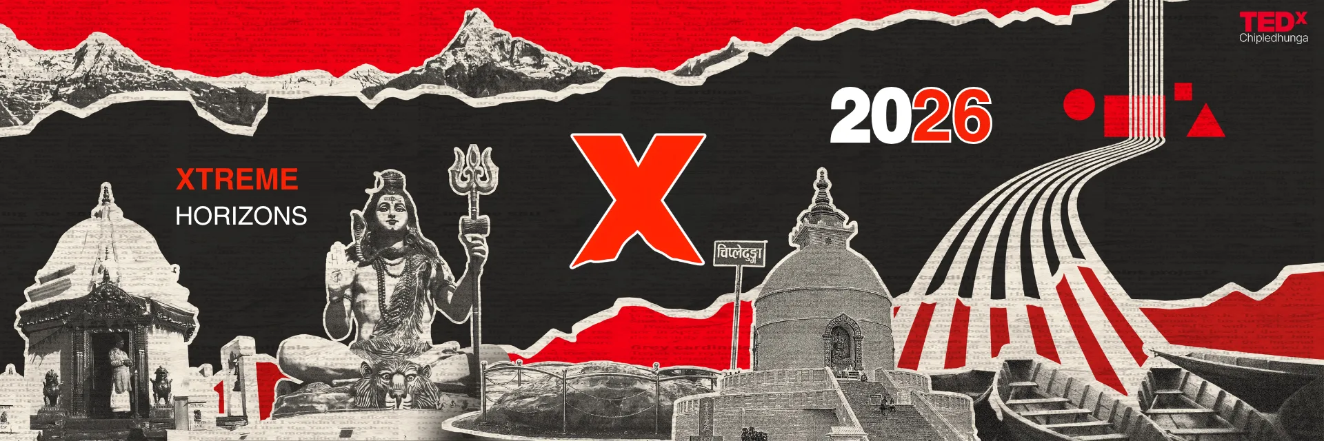 TEDxChipledhunga 2026: Xtreme Horizons. A collage of Pokhara landmarks: Machhapuchhre, the Shiva statue, the World Peace Pagoda and boats on Phewa Lake.